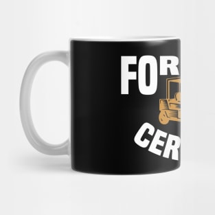 Forklift Certified Mug